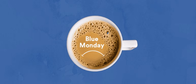 blue monday|Blue monday|blue monday|blue monday