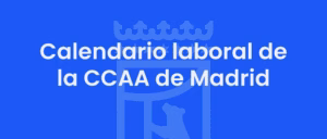 calendario laboral madrid
